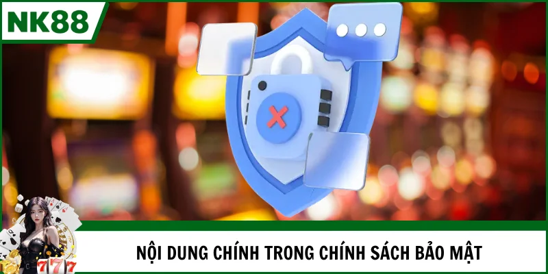 Nội dung quan trọng nhằm duy trì an toàn hội viên